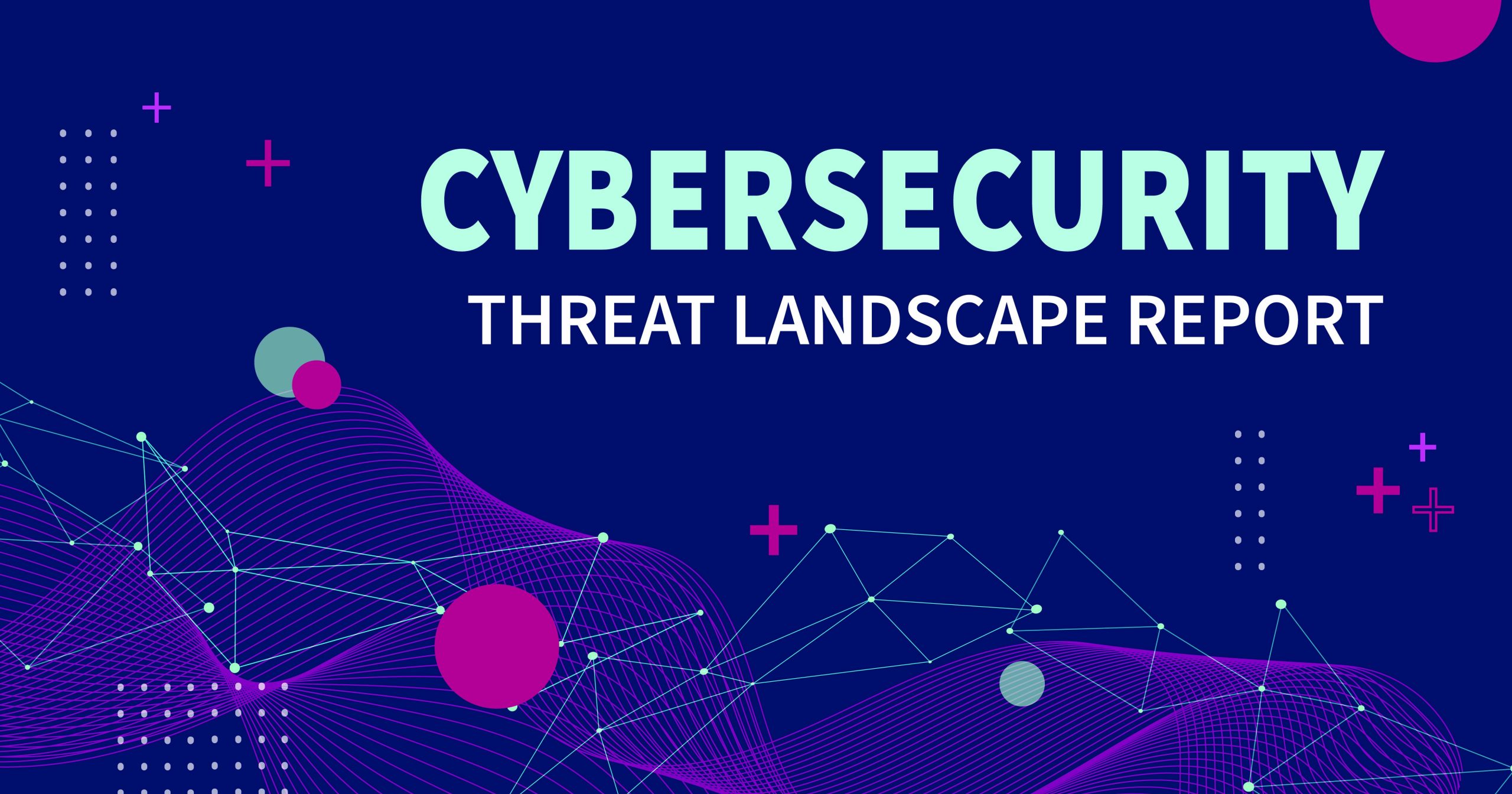 Cybersecurity Threats in 2026 and How to Protect Your Data Overview